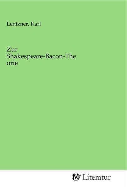 Produktbild: Zur Shakespeare-Bacon-Theorie