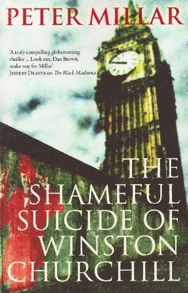 Produktbild: The Shameful Suicide of Winston Churchill