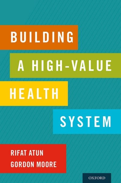 Produktbild: Building a High-Value Health System