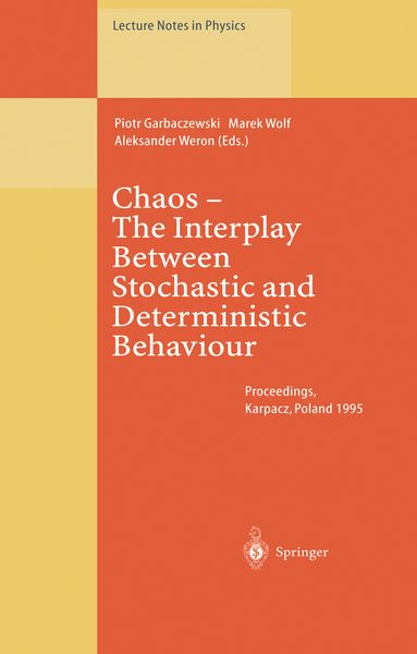 Produktbild: Chaos &mdash; The Interplay Between Stochastic and Deterministic Behaviour