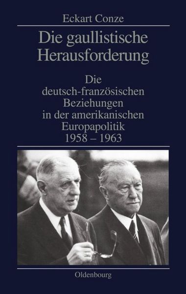 Produktbild: Die gaullistische Herausforderung