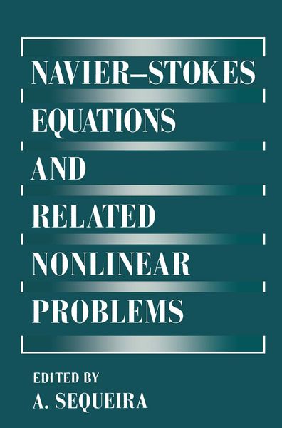 Produktbild: Navier&mdash;Stokes Equations and Related Nonlinear Problems