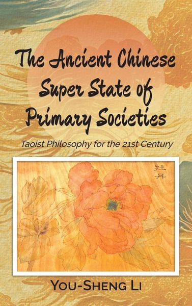 Produktbild: The Ancient Chinese Super State of Primary Societies