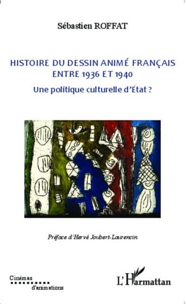 Produktbild: Histoire du dessin anime francais entre 1936 et 1940