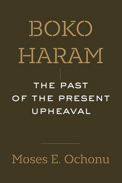 Produktbild: Ochonu, M: Boko Haram