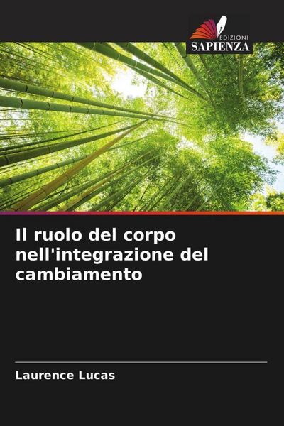 Produktbild: Il ruolo del corpo nell'integrazione del cambiamento