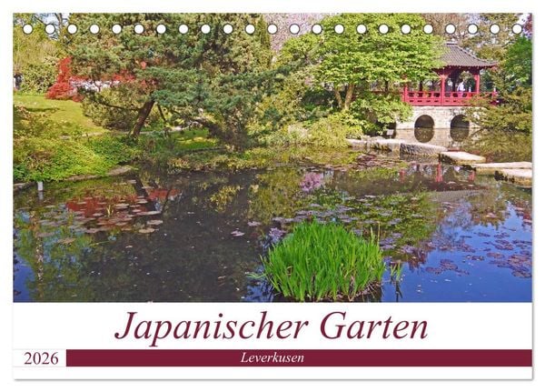 Produktbild: Japanischer Garten Leverkusen (Tischkalender 2026 DIN A5 quer), CALVENDO Monatskalender