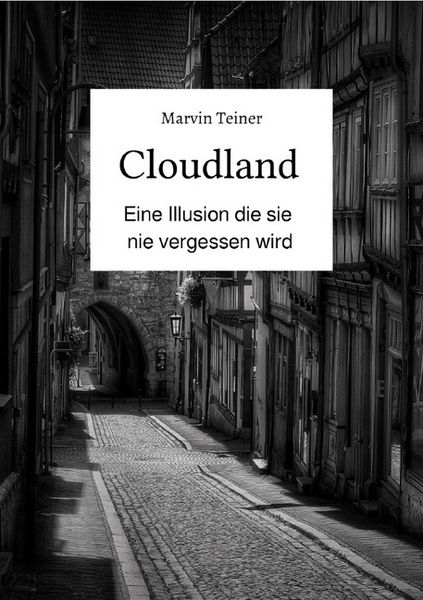 Cloudland, Taschenbuch von Marvin Teiner, Epubli, 9783746714745