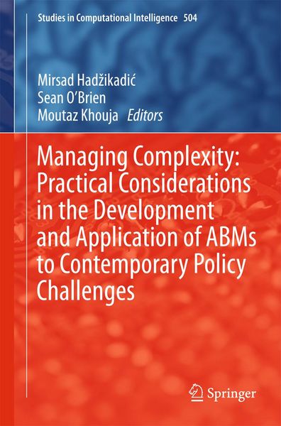 Produktbild: Managing Complexity: Practical Considerations in the Development and Application of ABMs to Contemporary Policy Challenges