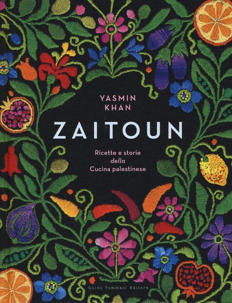 Produktbild: Zaitoun. Ricette e storie della cucina palestinese