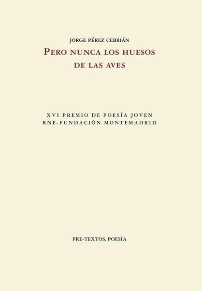 Produktbild: Pero nunca los huesos de las aves