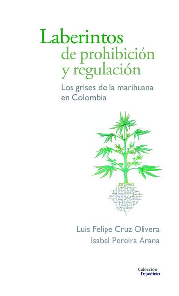 Produktbild: Laberintos de prohibici&oacute;n y regulaci&oacute;n