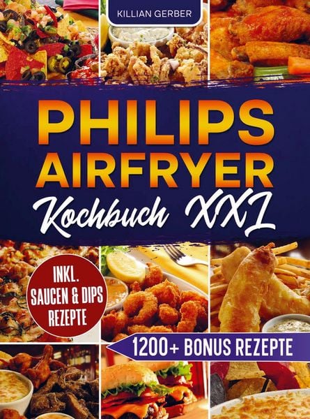 Produktbild: Gerber, K: Philips Airfryer Kochbuch XXL