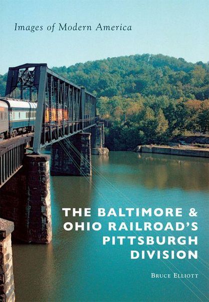 Produktbild: The Baltimore & Ohio Railroad's Pittsburgh Division