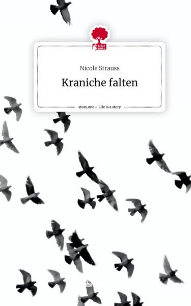 Produktbild: Kraniche falten. Life is a Story - story.one