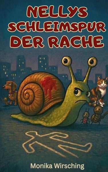 Produktbild: Nellys Schleimspur der Rache