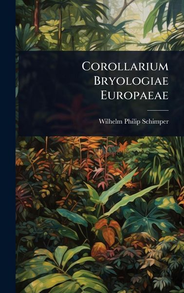 Produktbild: Corollarium Bryologiae Europaeae