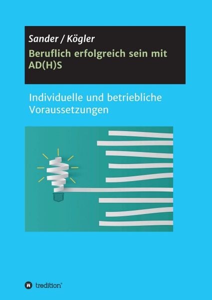 Produktbild: Beruflich erfolgreich sein mit AD(H)S