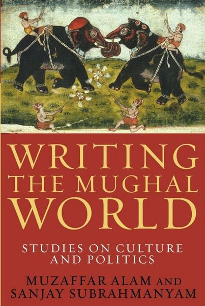 Produktbild: Writing the Mughal World