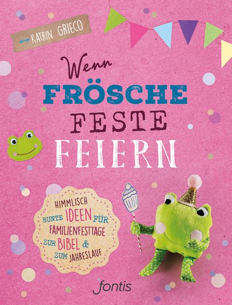 Produktbild: Wenn Fr&ouml;sche Feste feiern
