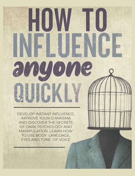 Produktbild: How to Influence Anyone Quickly