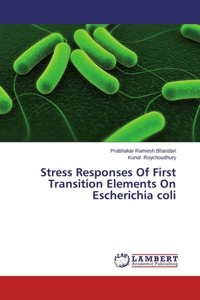 Produktbild: Stress Responses Of First Transition Elements On Escherichia coli