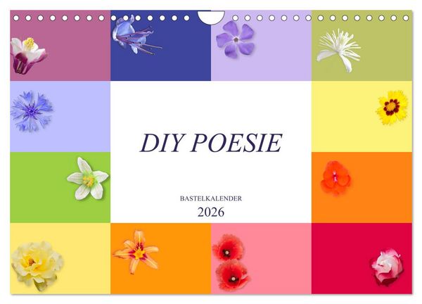 DIY POESIE - BASTELKALENDER (Wandkalender 2026 DIN A4 quer), CALVENDO Monatskalender