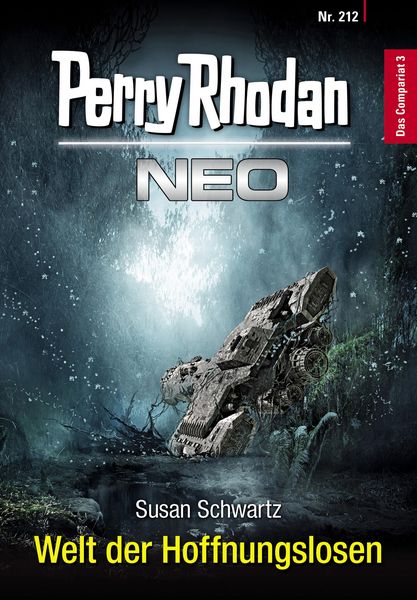 Produktbild: Perry Rhodan Neo 212: Welt der Hoffnungslosen