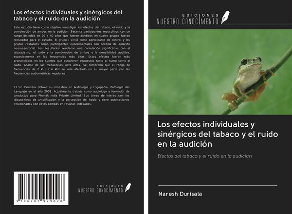 Produktbild: Los efectos individuales y sin&eacute;rgicos del tabaco y el ruido en la audici&oacute;n