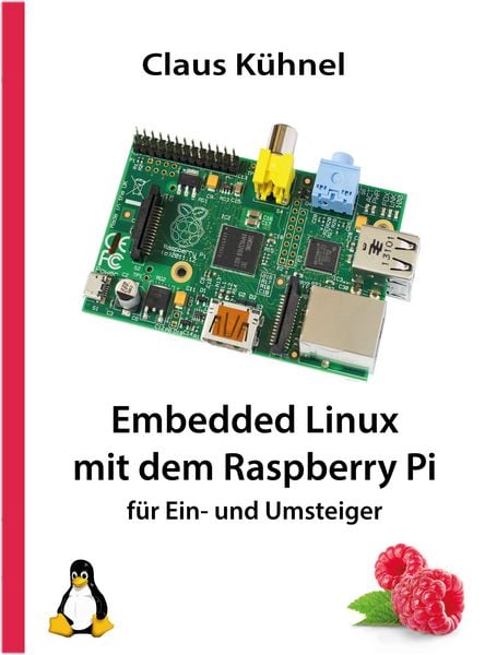 Produktbild: Embedded Linux mit dem Raspberry Pi