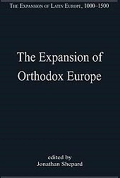 Produktbild: The Expansion of Orthodox Europe