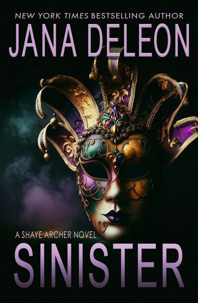 Produktbild: Sinister (Shaye Archer Series, #2)