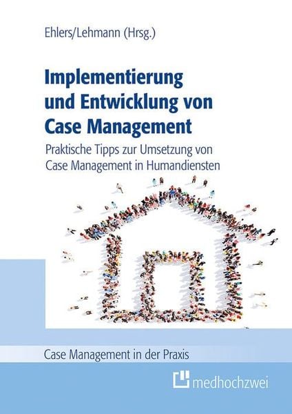 Produktbild: Implementierung und Entwicklung von Case Management