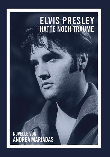 Produktbild: Elvis Presley hatte noch Tr&auml;ume