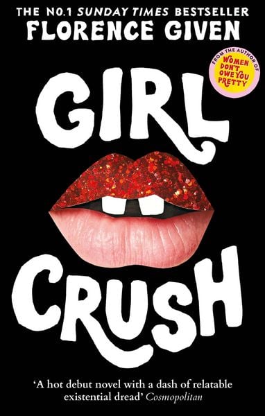 Girlcrush, Taschenbuch von Florence Given, Octopus Publishing Ltd., 978-1-914240-57-7