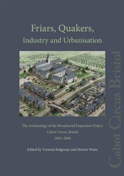 Produktbild: Friars, Quakers, Industry and Urbanisation