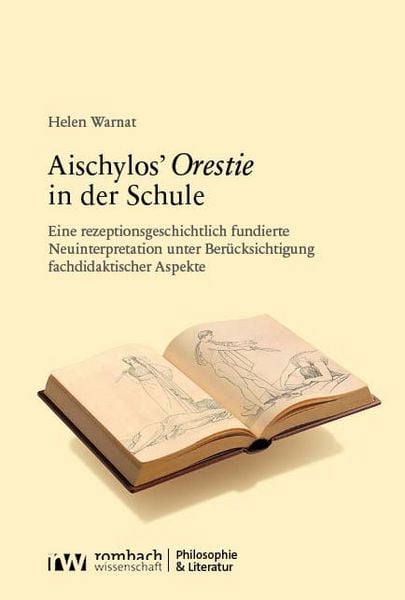 Produktbild: Aischylos&rsquo; Orestie in der Schule