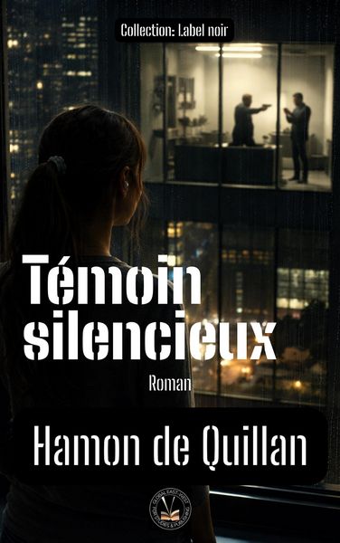 Produktbild: T&eacute;moin silencieux (Label noir)