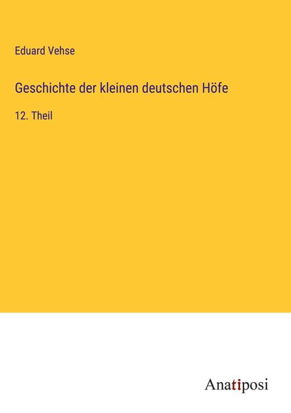 Produktbild: Geschichte der kleinen deutschen H&ouml;fe