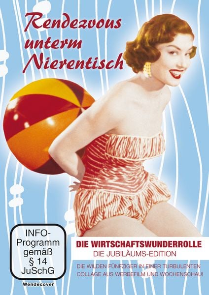 Produktbild: Rendezvous unterm Nierentisch - die Wirtschaftswunderrolle - Jubil&auml;ums-Edition (Neuauflage 2015)