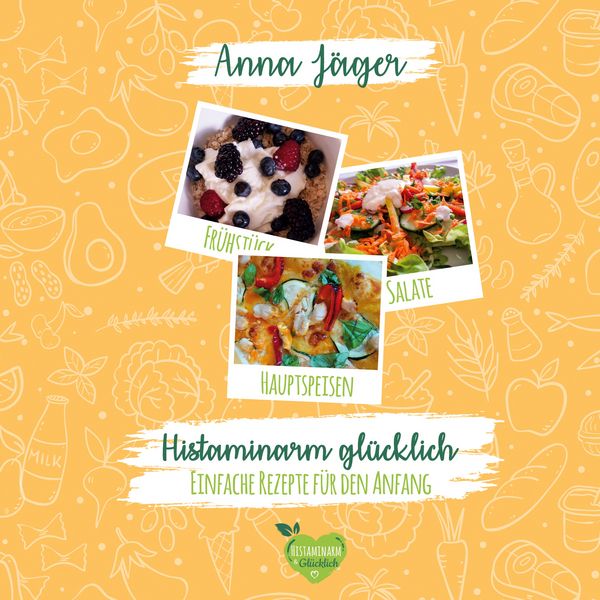 Produktbild: Histaminarm gl&uuml;cklich