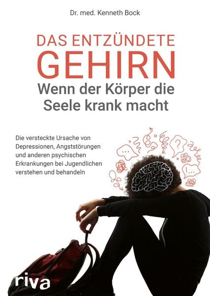 Produktbild: Das entz&uuml;ndete Gehirn - wenn der K&ouml;rper die Seele krank macht