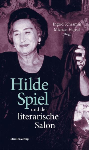 Produktbild: Hilde Spiel und der literarische Salon