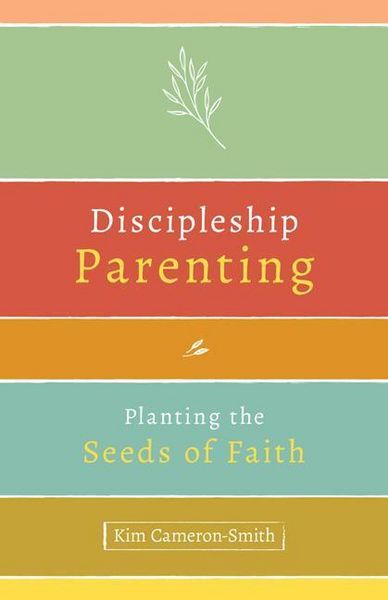 Produktbild: Cameron-Smith, K: Discipleship Parenting