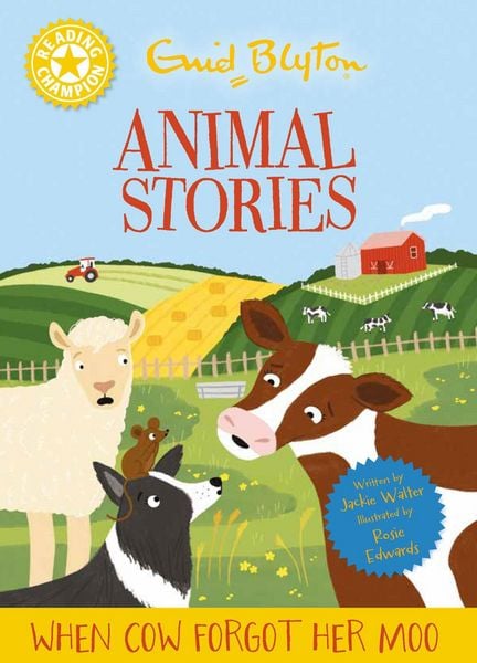 Produktbild: Reading Champion: Enid Blyton animal stories: When Cow Forgot Her Moo