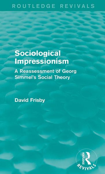 Produktbild: Sociological Impressionism (Routledge Revivals)