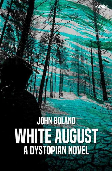 Produktbild: White August - a Dystopian Novel