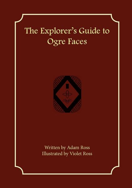 Produktbild: The Explorer's Guide to Ogre Faces