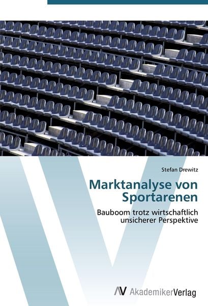 Produktbild: Marktanalyse von Sportarenen
