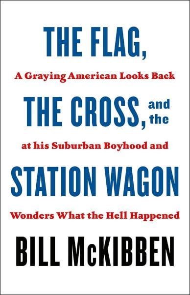 Produktbild: The Flag, the Cross, and the Station Wagon